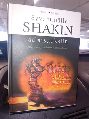 Laato  : Syvemmälle shakin salaisuuksiin ( SIS POSTIKULU )