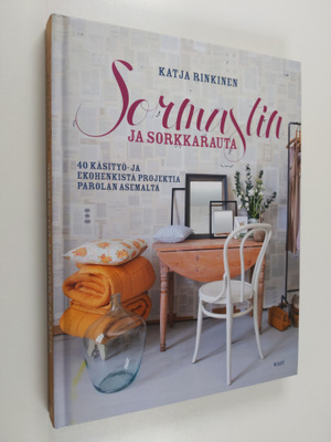Katja Rinkinen : Sormustin ja sorkkarauta : 40 käsityö- j...