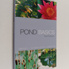 Peter Robinson : Pond Basics - A Step-by-Step Guide for W... - pikkukuva 1