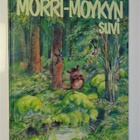 Marjatta Pokela : Mörri-Möykyn suvi - W+G  1.p 1983 - pikkukuva 1