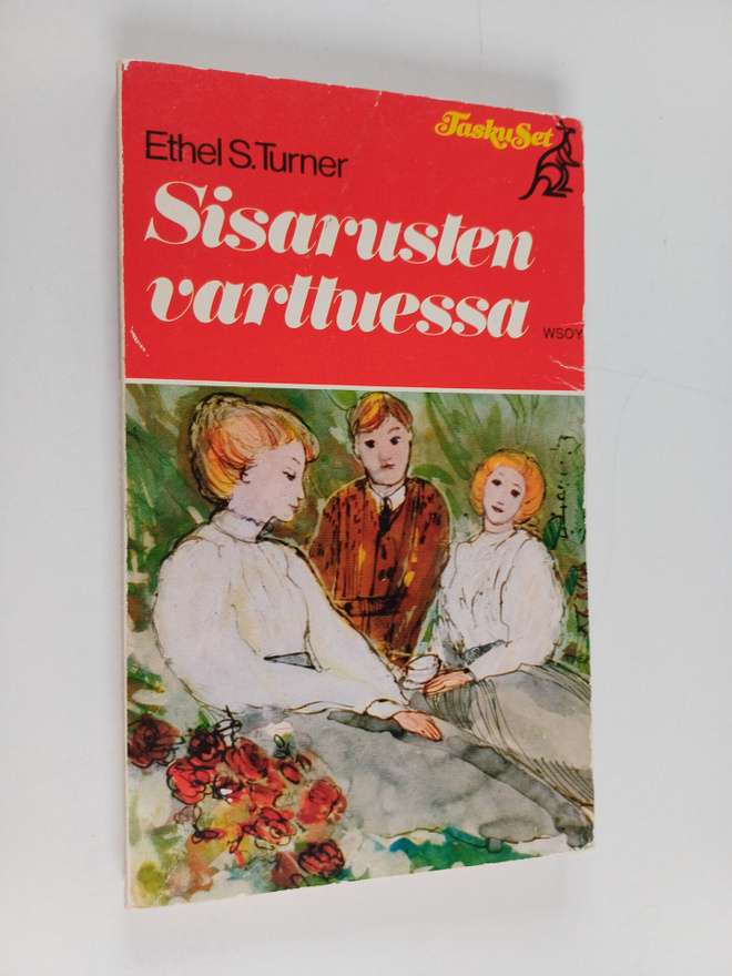 Ethel S. Turner : Sisarusten varttuessa