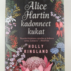 Holly Ringland : Alice Hartin kadonneet kukat - pikkukuva 1