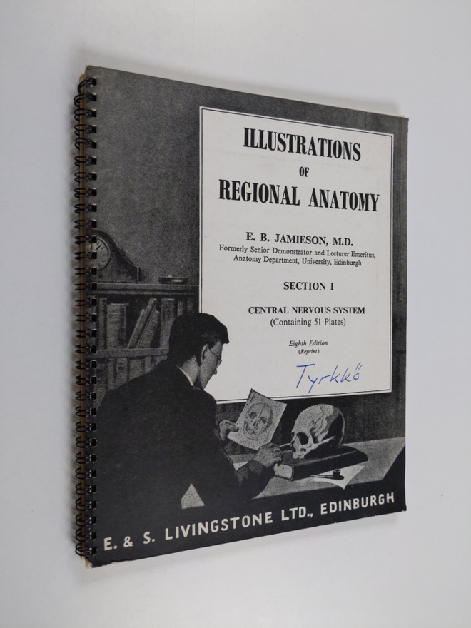 E. B. Jamieson : Illustrations of regional anatomy - sect...