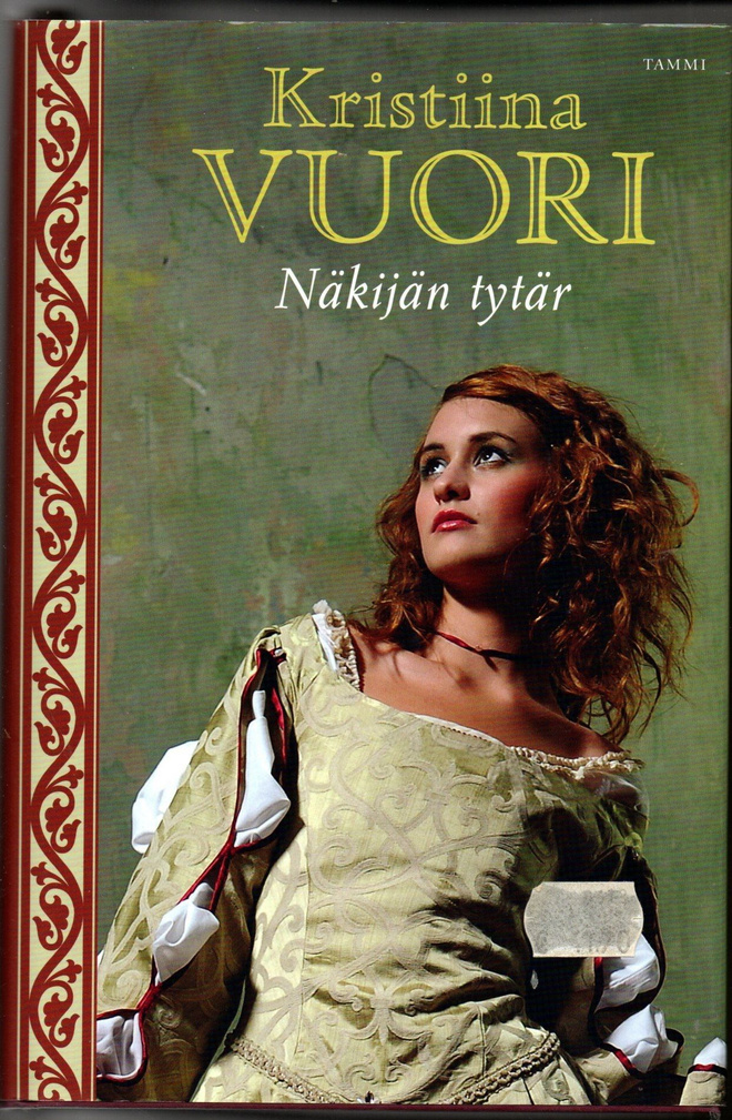 Kristiina Vuori: Näkijän tytär (kovakantinen)