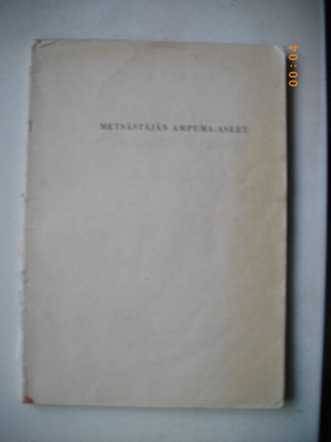 N. Talvenheimo: Metsästäjän ampuma-aseet.