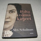 Alex Schulman Polta nämä kirjeet  -sid - pikkukuva 1