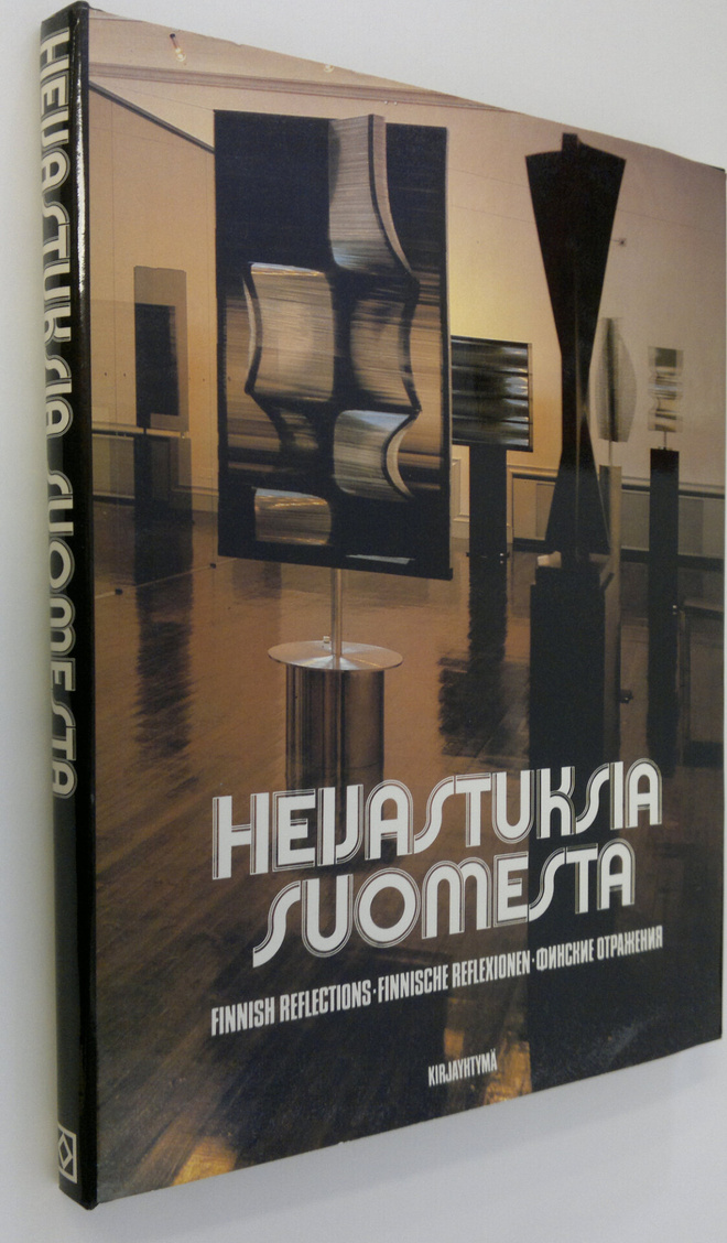 Kalervo (teksti = text) Siikala : Heijastuksia Suomesta :...