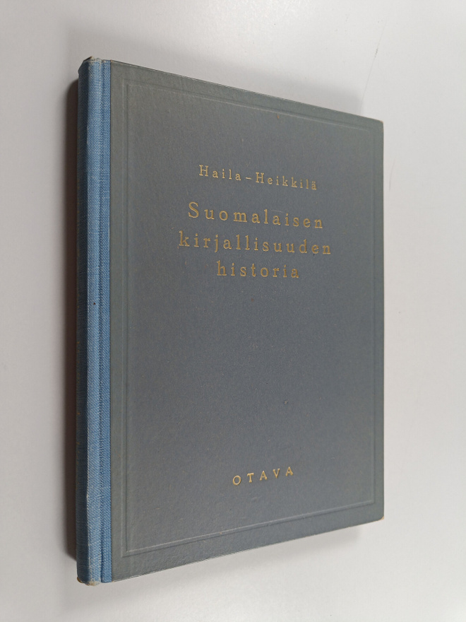 V. A. ym. Haila : Suomalaisen kirjallisuuden historia