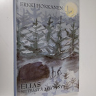 Erkki Hokkanen : Elias : metsästä löytynyt - pikkukuva 1
