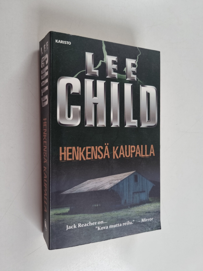 Lee Child : Henkensä kaupalla