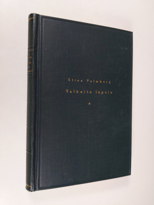 Stina Palmborg : Vaikeita lapsia
