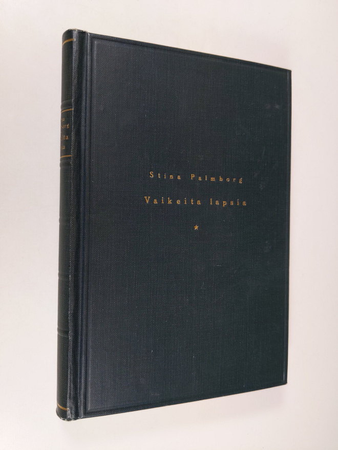 Stina Palmborg : Vaikeita lapsia