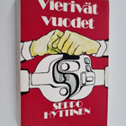 Seppo Hyttinen : Vierivät vuodet - pikkukuva 1