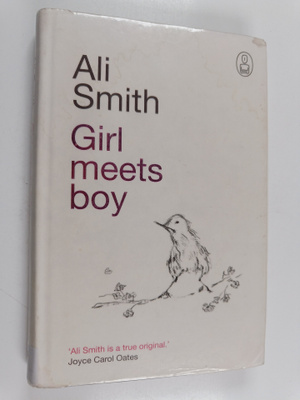 Ali Smith : Girl Meets Boy