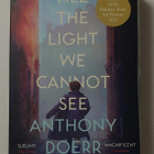 Anthony Doerr - All the Light We Cannot See - pikkukuva 1