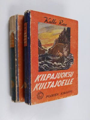 Kalle Rae : Kilpajuoksu kultajoelle ; Taistelu kultajoesta
