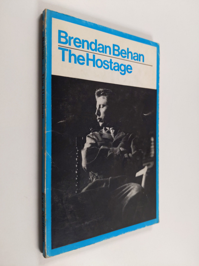 Brendan Behan : The hostage