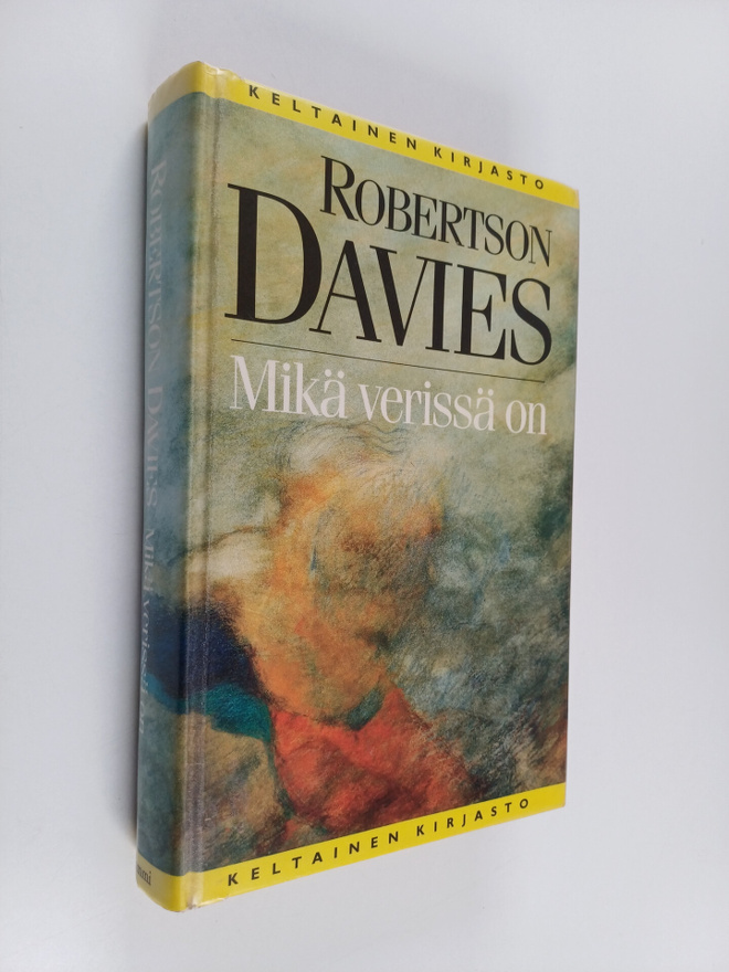 Robertson Davies : Mikä verissä on