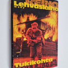 Reino Lehväslaiho : Tukikohta palaa - pikkukuva 1
