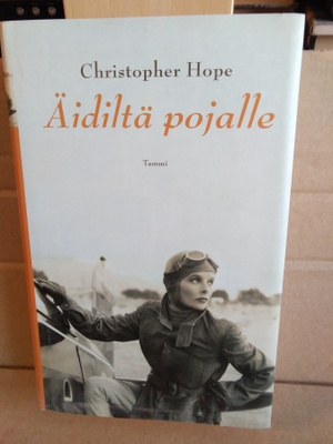 Christopher Hope: Äidiltä pojalle