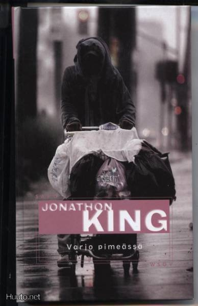 Jonathan King: Varjo pimeässä sid.kk 1.p 2007 SAPO443