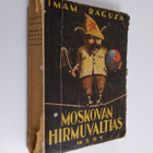Imam Raguza : Moskovan hirmuvaltias - pikkukuva 1