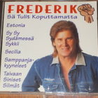 CD - FREDERIK - Sä Tulit Koputtamatta - 1998 EX - pikkukuva 1