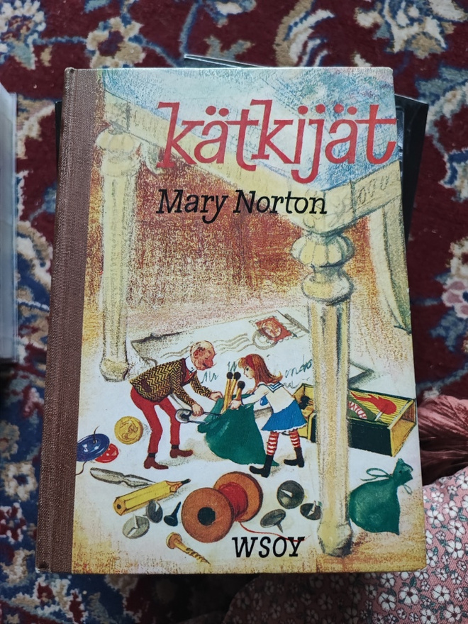 Kätkijät Mary Norton 1. painos