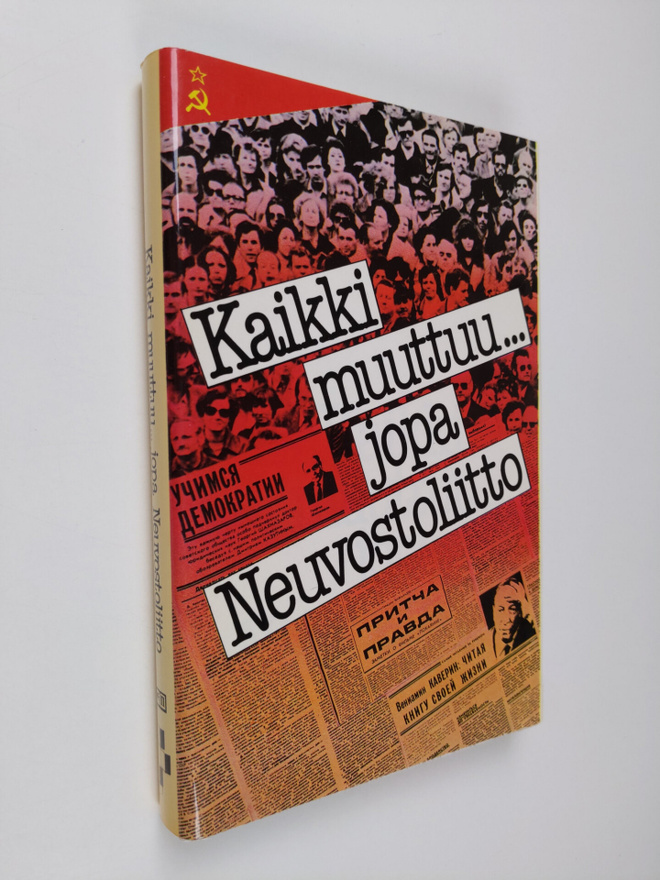 G. I. (laatinut) Dzjubenko : Kaikki muuttuu jopa Neuvosto...