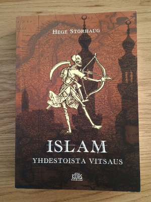 Hege Storhaug - Islam: Yhdestoista vitsaus