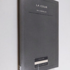 Bo Carpelan : La cour - Traduit du suedois (Finlande) par... - pikkukuva 1
