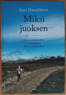 Karo Hämäläinen: Miksi juoksen
