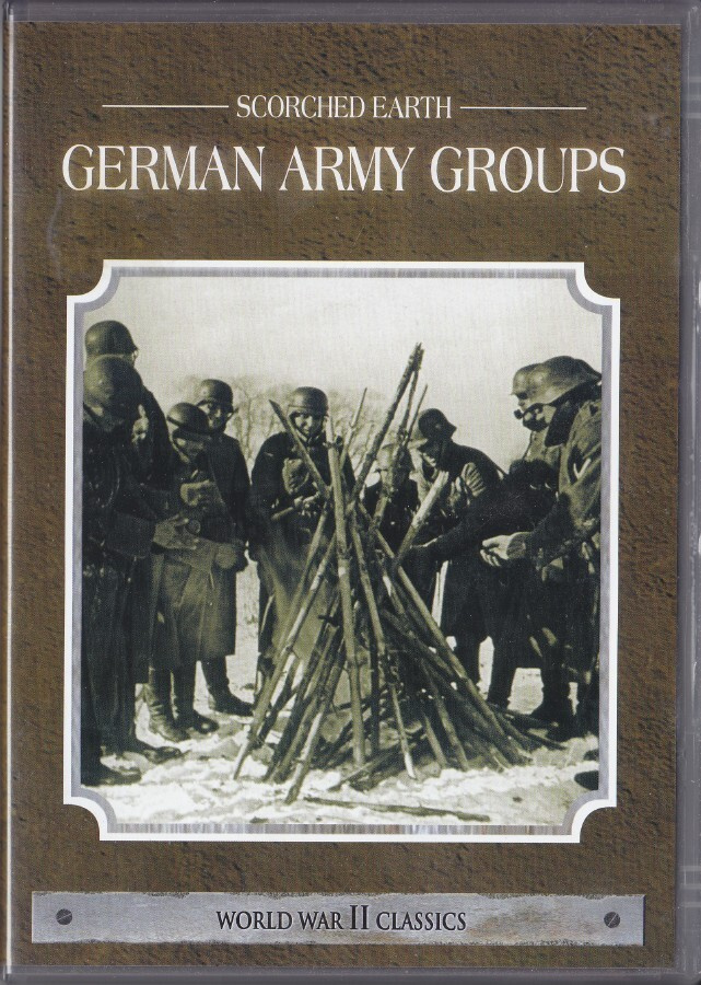 WWII Classics: Scorched Earth - German Army Groups (DVD)