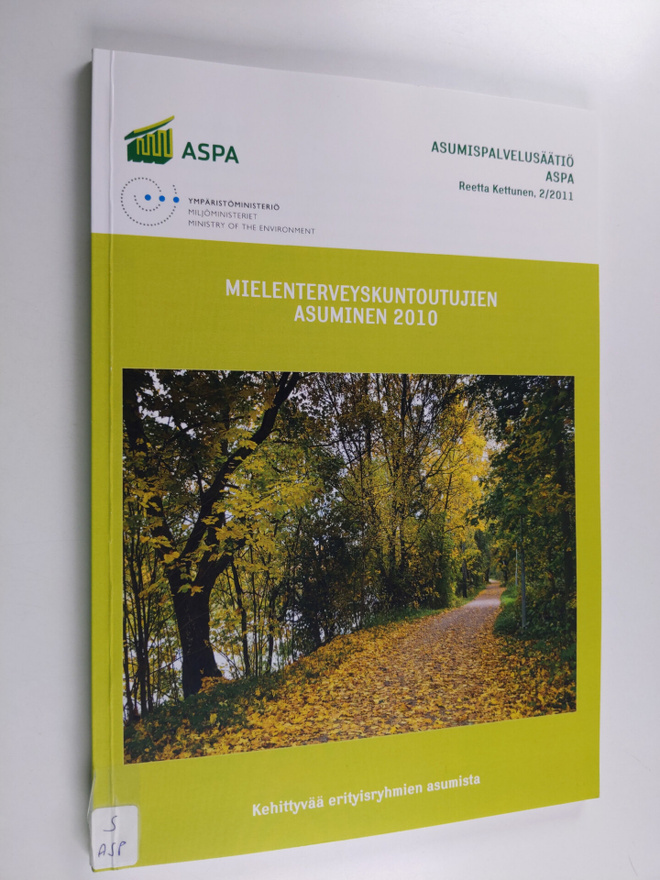 Reetta Kettunen : Mielenterveyskuntoutujien asuminen 2010