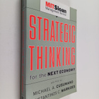 Michael A. Cusumano : Strategic thinking for the next eco... - pikkukuva 1