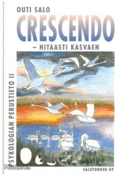 Outi Salo: CRESCENDO – HITAASTI KASVAEN