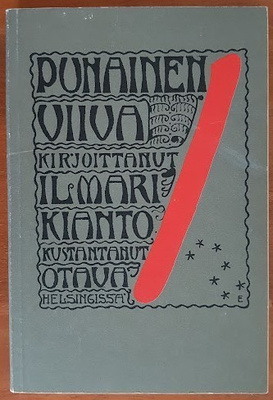 Ilmari Kianto: Punainen viiva