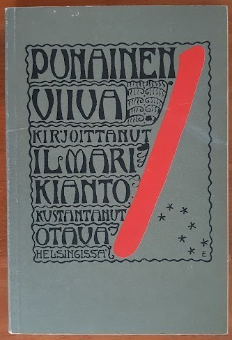 Ilmari Kianto: Punainen viiva