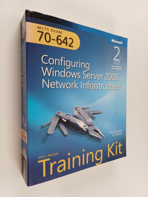 Tony Northrup ym. : MCTS Self-paced Training Kit (exam 70...
