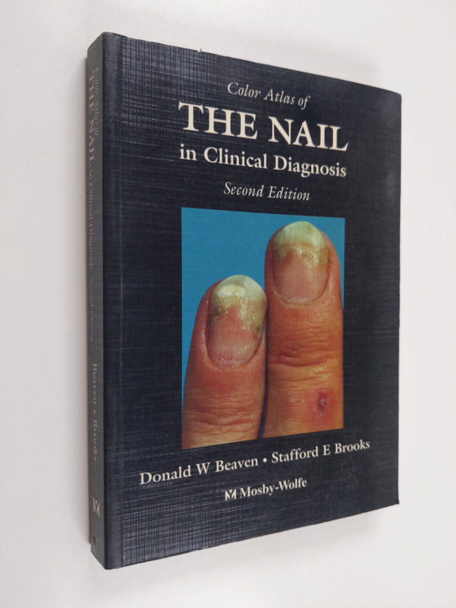 D. W. Beaven : Color atlas of the nail in clinical diagnosis