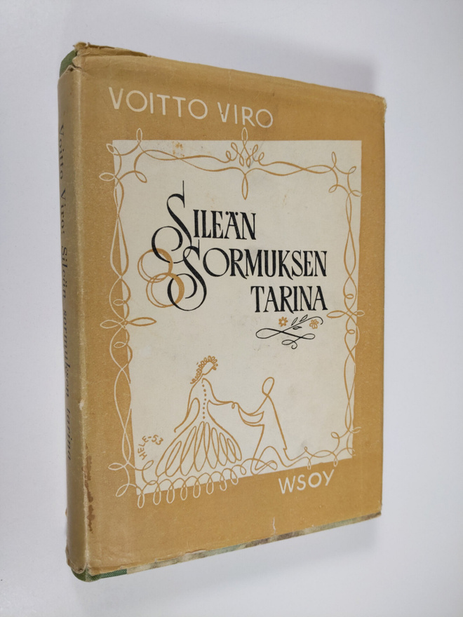 Voitto Viro : Sileän sormuksen tarina