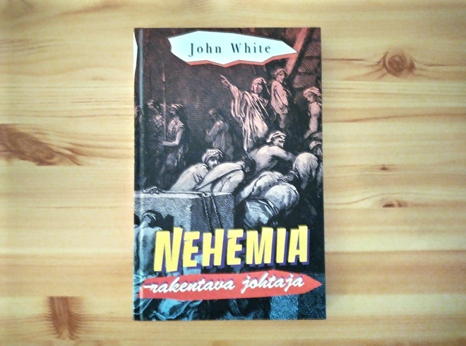 John White: Nehemia-rakentava johtaja