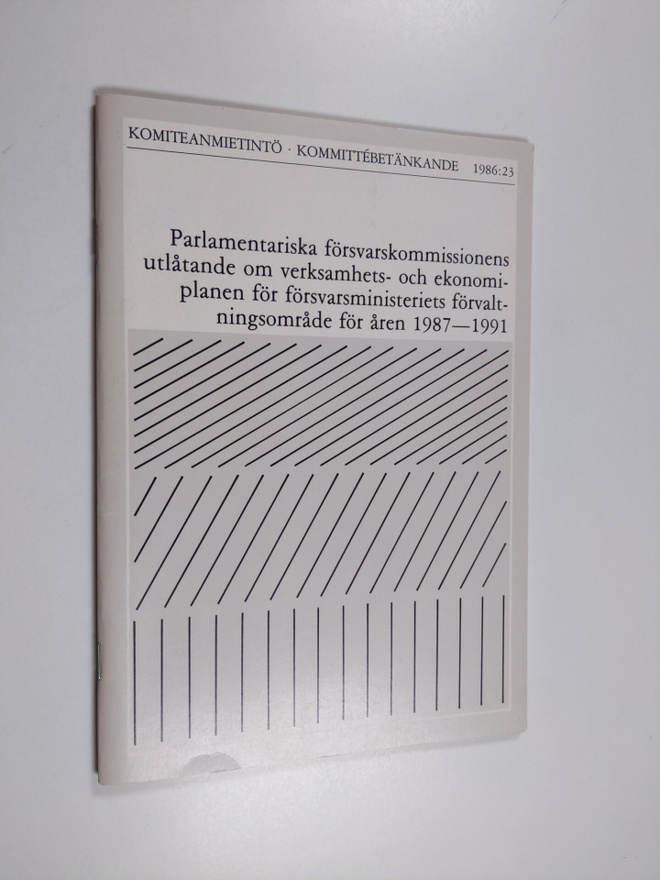 Parlamentariska försvarskommissionens utlåtande om verksa...