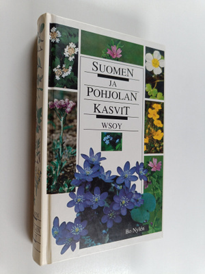 Bo Nylen : Suomen ja pohjolan kasvit