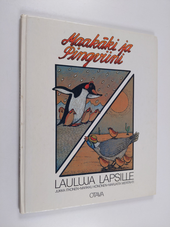 Jukka Itkonen : Maakäki ja pingviini