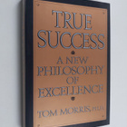 Thomas V. Morris : True Success - A New Philosophy of Exc... - pikkukuva 1