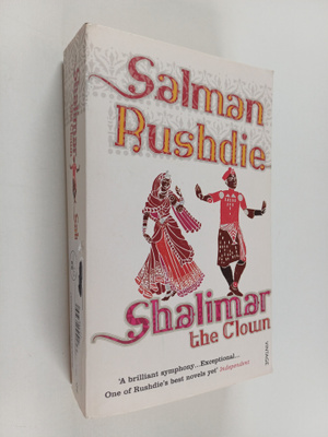 Salman Rushdie : Shalimar the clown : a novel