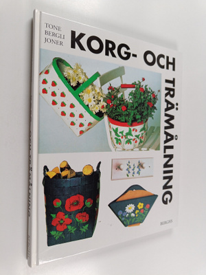 Tone Bergli Joner : Korg- och trämålning