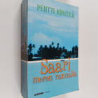 Pentti Kirstilä : Saari meren rannalla - pikkukuva 1