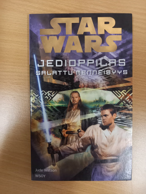 Jude Watson: Star wars: Jedioppilas 3: Salattu menneisyys